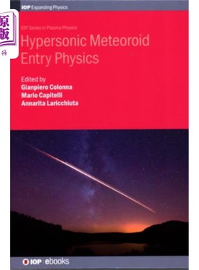 海外直订Hypersonic Meteoroid Entry Physics 高超音速流星体进入物理学