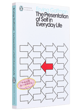 欧文 戈夫曼 日常生活中的自我呈现 英文原版 PMC The Presentation of Self in Everyday Life Erving Goffman【中商原版】