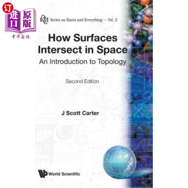 海外直订How Surfaces Intersect in Space: An Introduction to Topology (2nd Edition) 曲面在空间中的相交方式：拓扑简介
