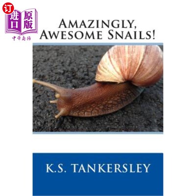 海外直订Amazingly, Awesome Snails! 神奇的蜗牛!