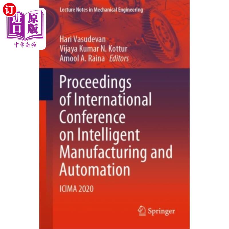 海外直订Proceedings of International Conference on Intel... 智能制造与自动化国际学术会议论文集