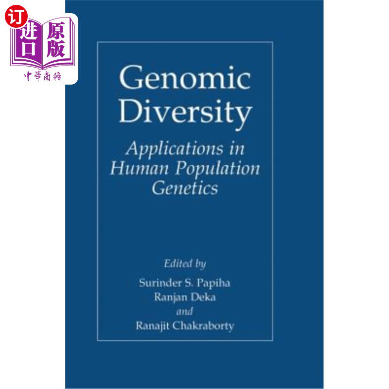 海外直订Genomic Diversity: Applications in Human Population Genetics 基因组多样性:在人类群体遗传学中的应用