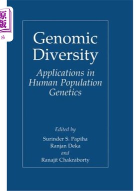 海外直订Genomic Diversity: Applications in Human Population Genetics 基因组多样性：在人类群体遗传学中的应用