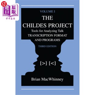 Tools 分析谈话 儿童项目 Childes Project Transcription Analyzing for 海外直订医药图书The Talk format Volume
