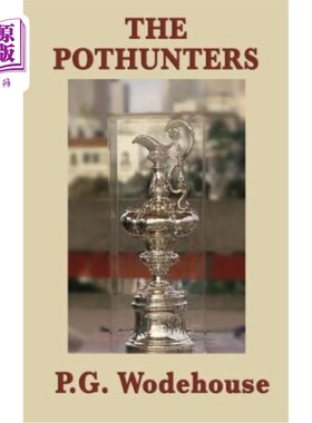 海外直订The Pothunters 洞穴探险者