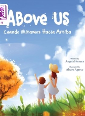 海外直订Above Us: Cuando Miramos Hacia Arriba 在我们之上:当我们抬头的时候