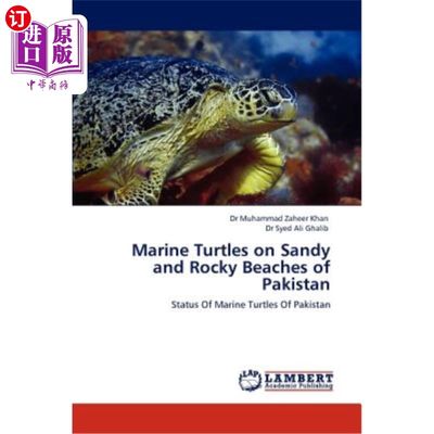 海外直订Marine Turtles on Sandy and Rocky Beaches of Pakistan 巴基斯坦沙滩和岩石海滩上的海龟