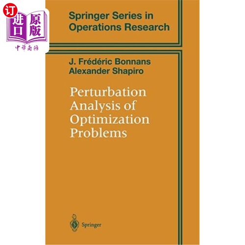 海外直订Perturbation Analysis of Optimization Problems 优化问题的摄动分析