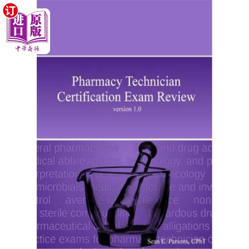 海外直订Pharmacy Technician Certification Exam Review 药剂师资格考试复习