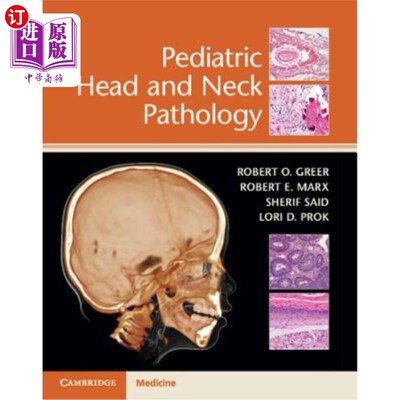 海外直订医药图书Pediatric Head and Neck Pathology 小儿头颈病理学