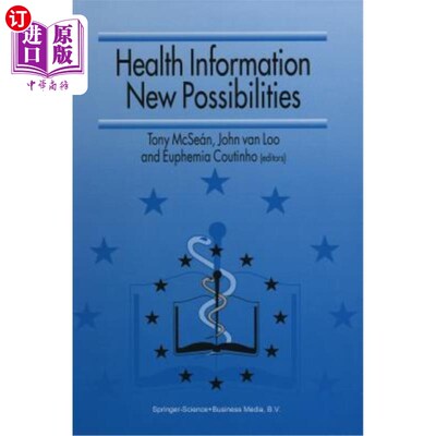 海外直订Health Information -- New Possibilities 健康信息——新的可能性