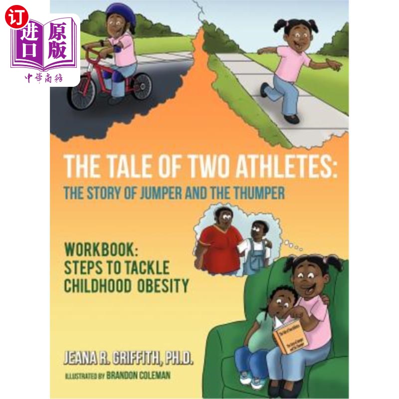海外直订The Tale of Two Athletes: The Story of Jumper and The Thumper: Workbook: Steps t 两名运动员的故事：跳投和重