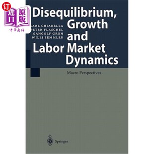 Macro 宏观视角 and 增长与劳动力市场动态 非均衡 Perspectives Dynamics Market Labor Growth 海外直订Disequilibrium