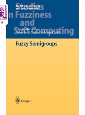 海外直订Fuzzy Semigroups 模糊半群