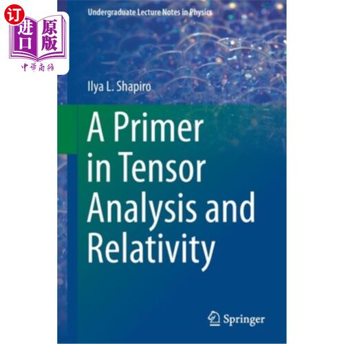 海外直订A Primer in Tensor Analysis and Relativity 张量分析和相对论入门