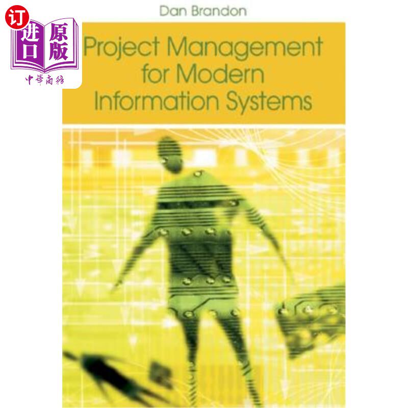 海外直订Project Management for Modern Information Systems 现代信息系统的项目管理