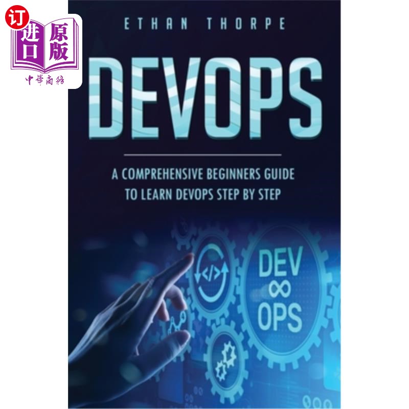 海外直订Devops: A Comprehensive Beginners Guide to Learn Devops Step by Step Devops:一个全面的初学者指南，学习Devop