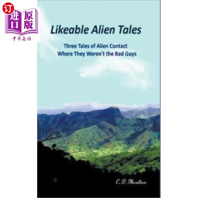 海外直订Likeable Alien Tales 可爱的外星人故事