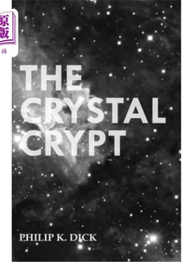 海外直订The Crystal Crypt 水晶地窖