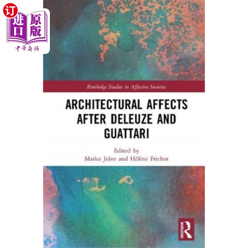 海外直订Architectural Affects after Deleuze and Guattari 德勒兹和瓜塔里之后的建筑影响