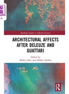 海外直订Architectural Affects after Deleuze and Guattari 德勒兹和瓜塔里之后的建筑影响