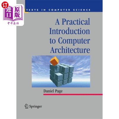 海外直订Practical Introduction to Computer Architecture 计算机体系结构实用导论“，