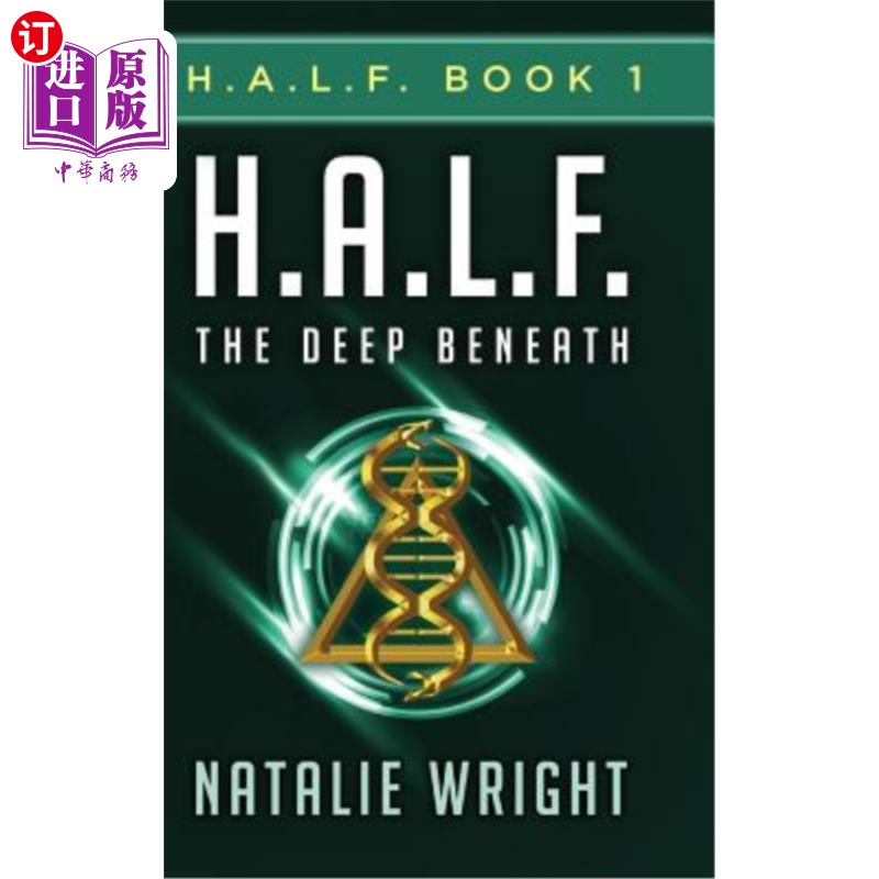海外直订H.A.L.F.: The Deep Beneath H.A.L.F.：地下深处