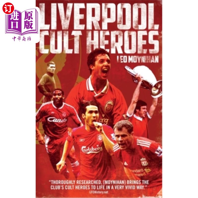 海外直订Liverpool FC Cult Heroes 利物浦足球俱乐部崇拜英雄