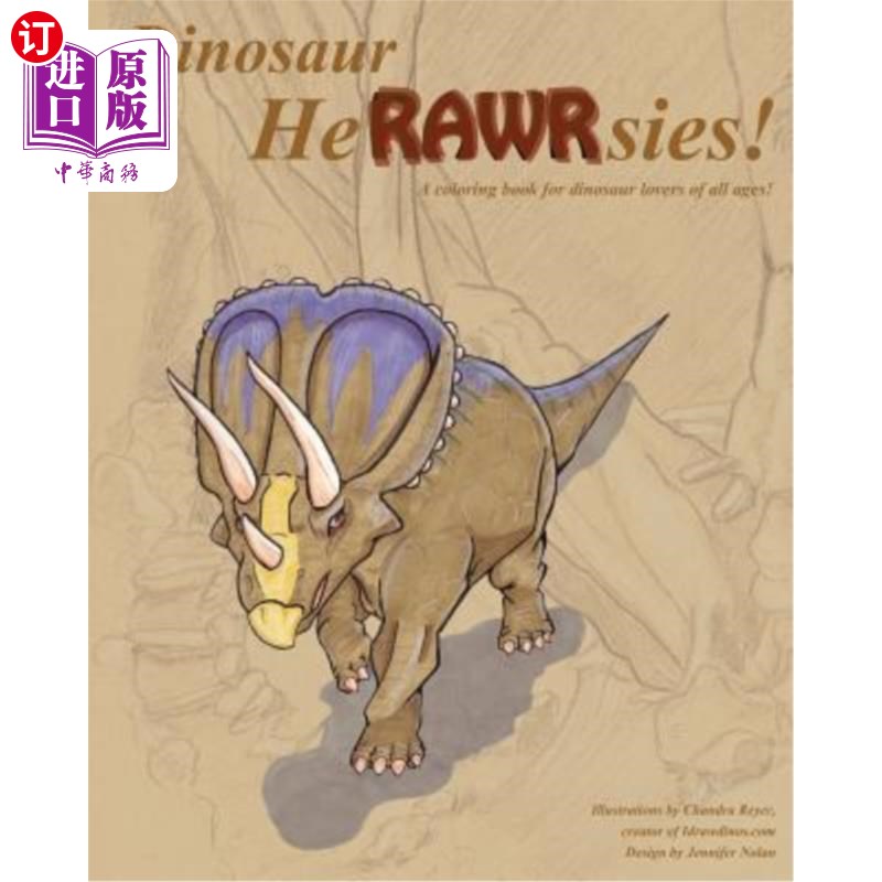 海外直订Dinosaur HeRAWRsies: A coloring book for dinosaur fans 恐龙赫拉沃斯:恐龙爱好者的彩绘书