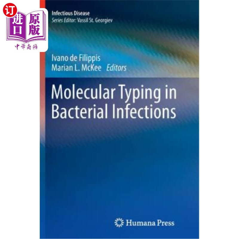 海外直订Molecular Typing in Bacterial Infections 细菌感染的分子分型