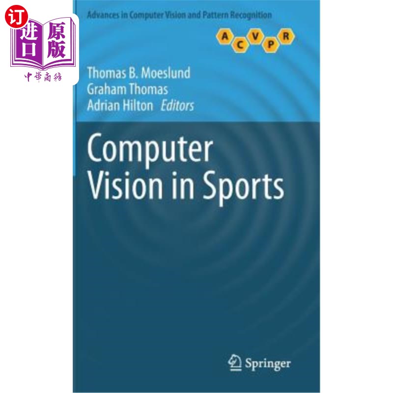 海外直订Computer Vision in Sports 计算机视觉在体育运动中的应用