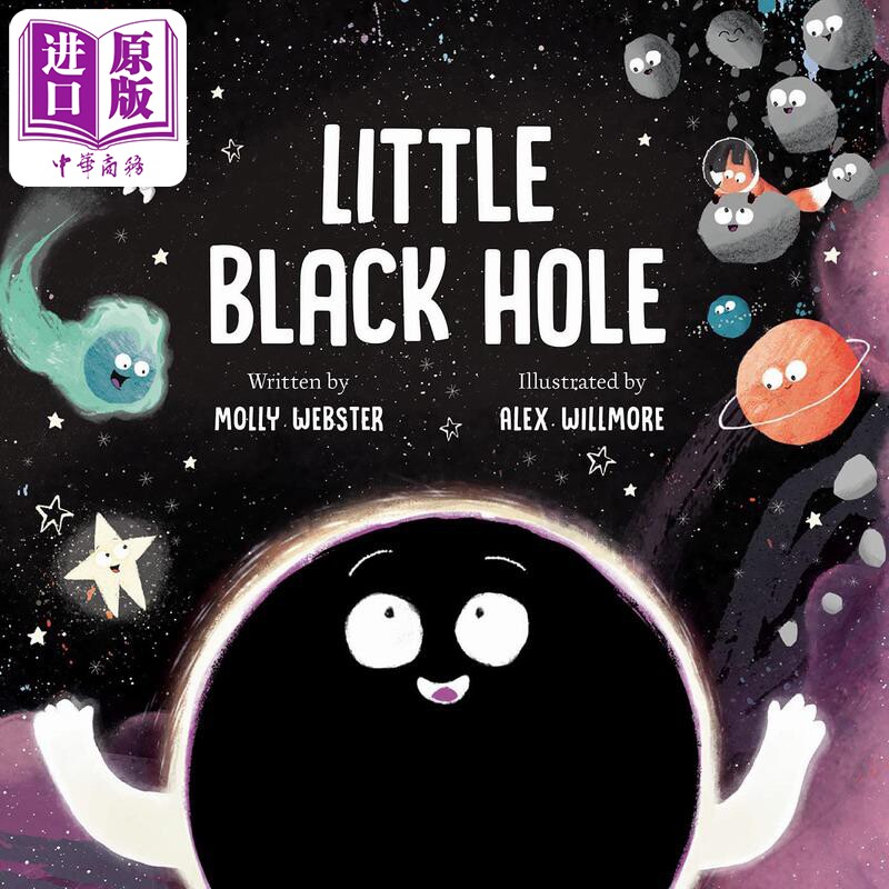 小黑洞 Alex Willmore Little Black Hole 英文原版 儿童故事绘本 知识百科图画书 科学故事 进口儿童读物 精装【中商原版】