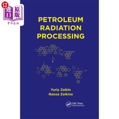 海外直订Petroleum Radiation Processing 石油辐射加工