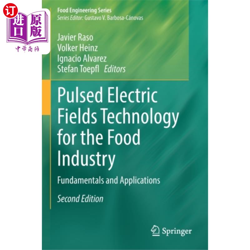 海外直订医药图书Pulsed Electric Fields Technology for the Food I... 食品工业的脉冲电场技术
