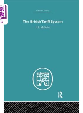 海外直订The British Tariff System 英国关税制度