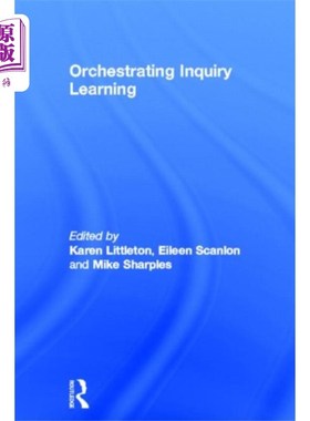 海外直订Orchestrating Inquiry Learning 组织探究性学习