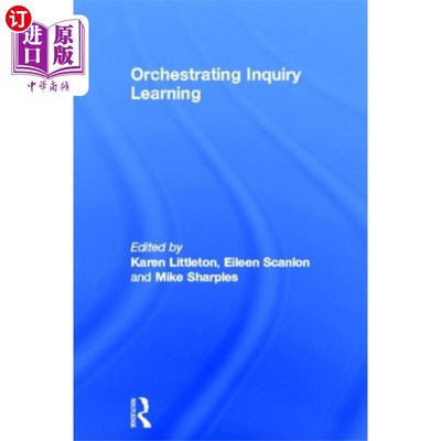 海外直订Orchestrating Inquiry Learning 组织探究性学习