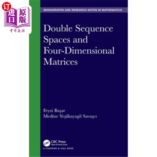 海外直订Double Sequence Spaces and Four-Dimensional Matrices 二重序列空间与四维矩阵