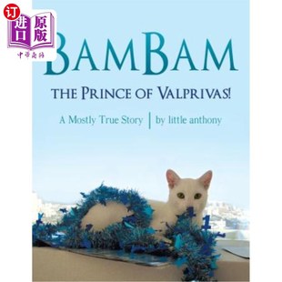 True the 海外直订BamBam Story 一个真实 瓦尔普里瓦斯王子 Prince 故事 Valprivas 班巴 Mostly