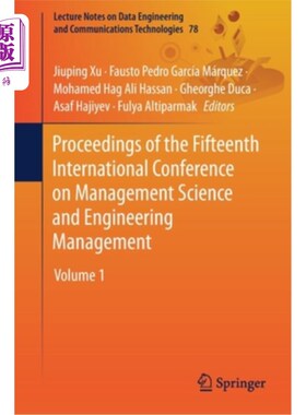 海外直订Proceedings of the Fifteenth International Conference on Management Science and  第十五届管理科学与工程管理