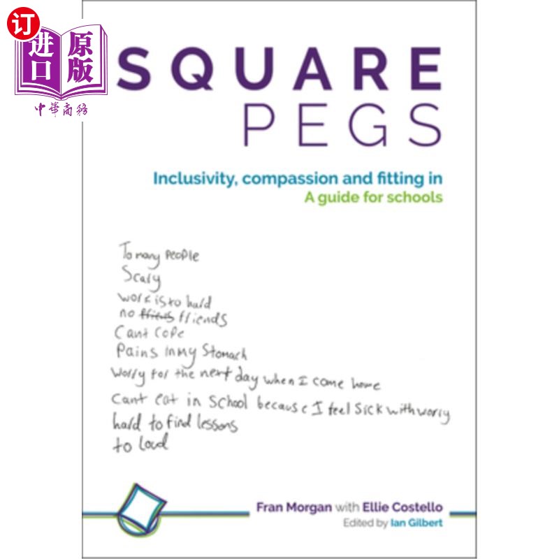 海外直订Square Pegs: Inclusivity, Compassion and Fitting in - A Guide for Schools 方形挂钩:包容，同情和融入-学校指 书籍/杂志/报纸 进口教材/考试类/工具书类原版书 原图主图