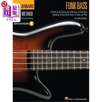 海外直订Funk Bass: A Guide to the Techniques and Philosophies of Funk Bass Funk Bass：Funk Bass技术和哲学指南
