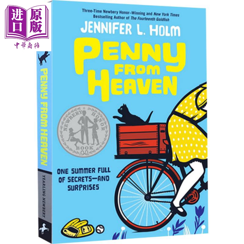 现货 纽伯瑞：天堂里的佩妮 2007纽伯瑞银奖 Penny From Heaven 儿童文学 纽伯瑞 文学 730L 平装 英文原版 11-14岁【中商原版】