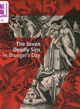 The Seven Deadly Sins in Bruegels Time 进口艺术 布鲁盖尔斯时代的七宗罪【中商原版】