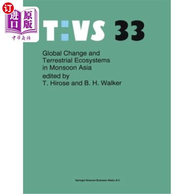 海外直订Global Change and Terrestrial Ecosystems in Monsoon Asia 全球变化与亚洲季风区陆地生态系统