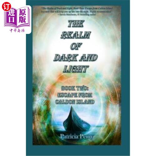 海外直订The Realm of Dark and Light: Book Two: Escape from Caldon Island 黑暗与光明的王国:第2卷:逃离卡尔登岛