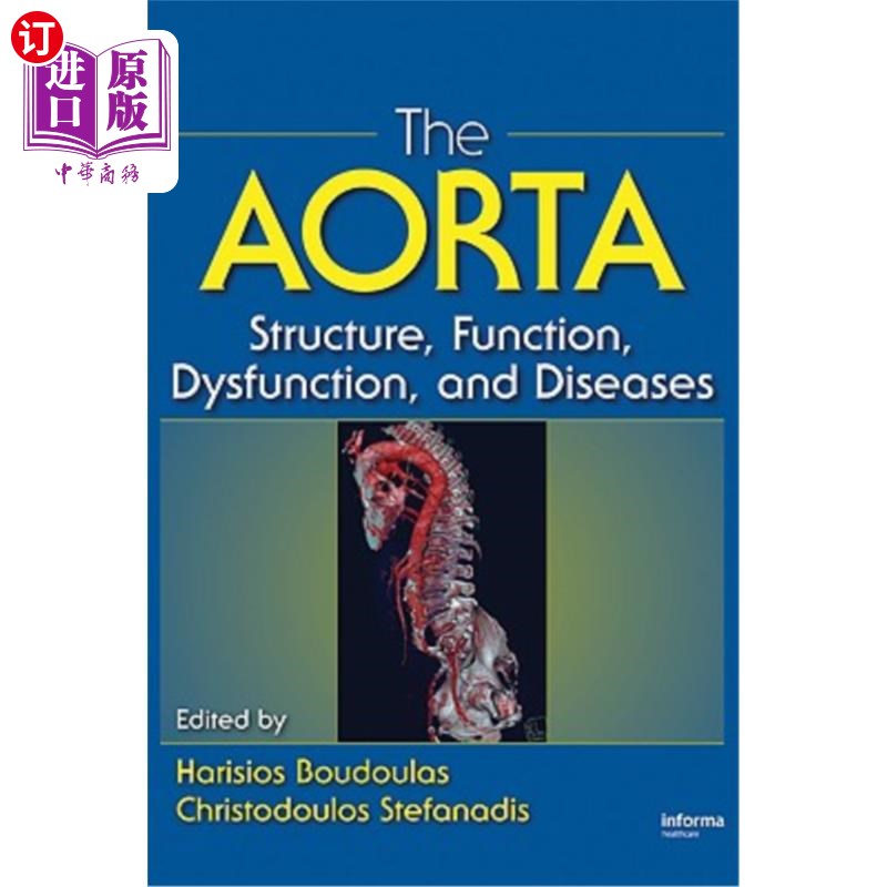 海外直订医药图书The Aorta: Structure, Function, Dysfunction and Diseases 主动脉:结构、功能、功能障碍和疾病