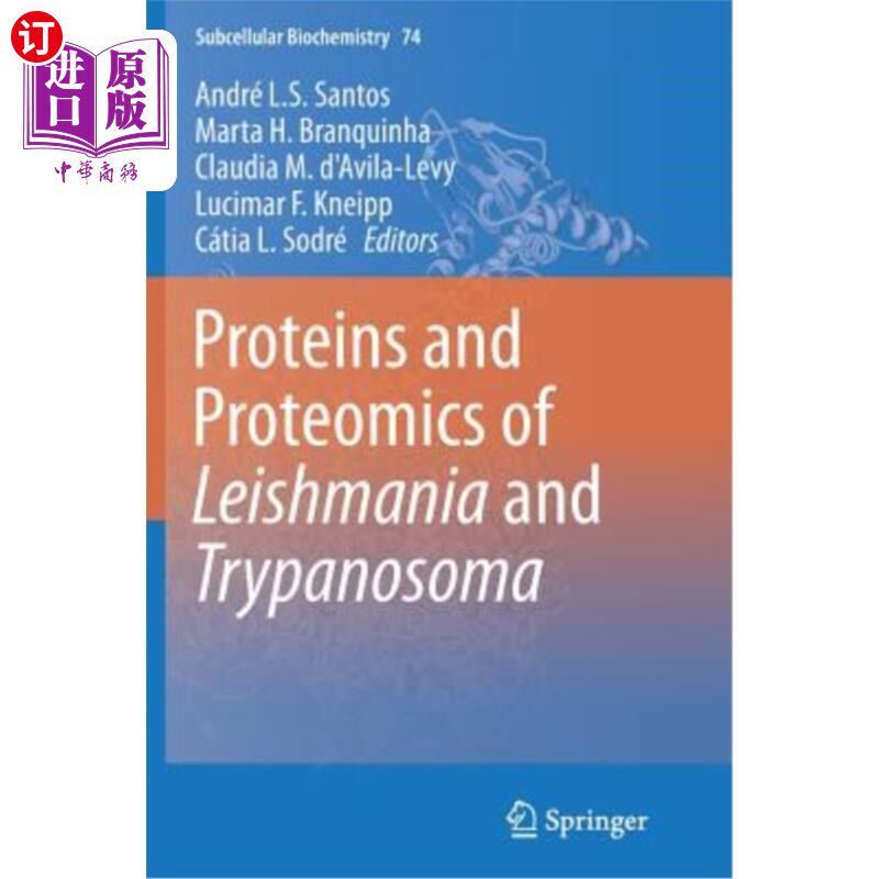 海外直订医药图书Proteins and Proteomics of Leishmania and Trypanosoma 利什曼原虫和锥虫的蛋白质和蛋白质组学