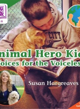 海外直订Animal Hero Kids - Voices for the Voiceless 动物英雄儿童-为无声者发声