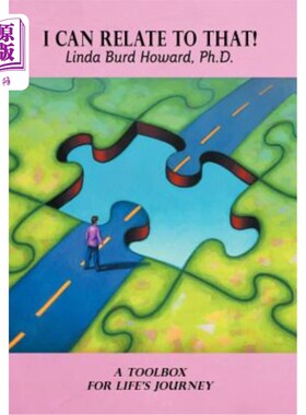 海外直订I Can Relate to That!: A Toolbox for Life's Journey 我能理解!:人生旅程的工具箱